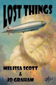 Lost Things: Book One of the Order of the Air