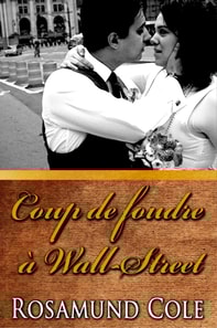 Coup de Foudre a Wall-Street