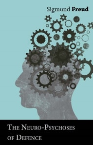 Neuro-Psychoses of Defence