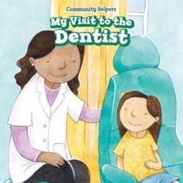 My Visit to the Dentist