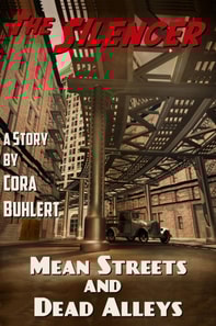 Mean Streets and Dead Alleys
