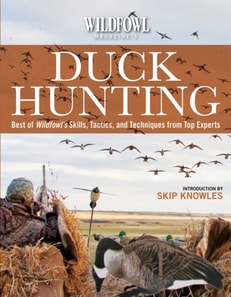 Wildfowl Magazine's  Duck Hunting