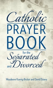 Catholic Prayer Book for the Separated and Divorced