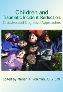 Children and Traumatic Incident Reduction