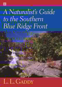 Naturalist's Guide to the Southern Blue Ridge Front
