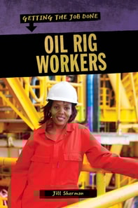 Oil Rig Workers