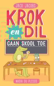 Krok en Dil gaan skool toe