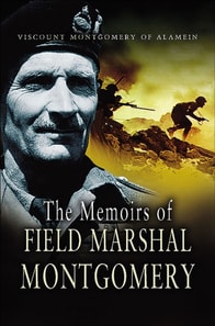 Memoirs of Field Marshal Montgomery