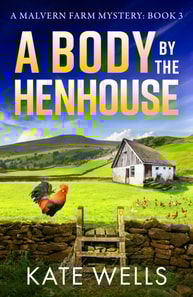 Body by the Henhouse
