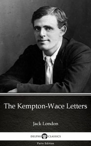 Kempton-Wace Letters by Jack London (Illustrated)
