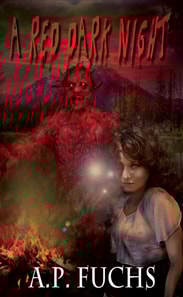 Red Dark Night: A Novel of Blood, Gore and Terror