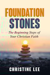 Foundation Stones