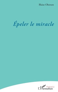 Épeler le miracle