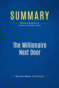 Summary: The Millionaire Next Door