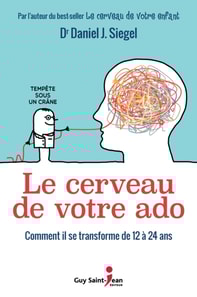 Le cerveau de votre ado