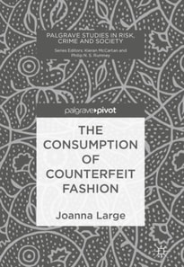 Consumption of Counterfeit Fashion