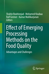 Effect of Emerging Processing Methods on the Food Quality