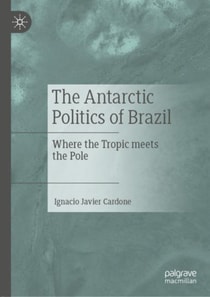 Antarctic Politics of Brazil