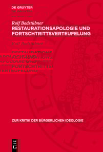 Restaurationsapologie und Fortschtrittsverteufelung