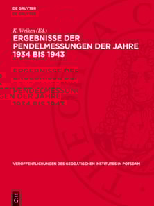 Ergebnisse der Pendelmessungen der Jahre 1934 bis 1943