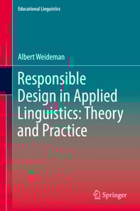 Responsible Design in Applied Linguistics: Theory and Practice