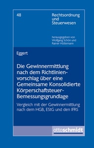 Die Gewinnermittlung nach dem Richtlinienvorschlag über eine Gemeinsame Konsolidierte Körperschaftsteuer-Bemessungsgrundlage