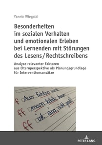 Besonderheiten im sozialen Verhalten und emotionalen Erleben bei Lernenden mit Stoerungen des Lesens / Rechtschreibens