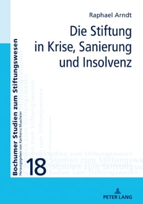 Die Stiftung in Krise, Sanierung und Insolvenz