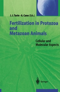 Fertilization in Protozoa and Metazoan Animals
