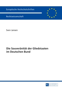 Die Souveraenitaet der Gliedstaaten im Deutschen Bund