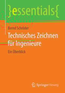 Technisches Zeichnen für Ingenieure