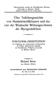 Über Teilchengewichte von Muskeleiweißkörpern und das van der Waalssche Wirkungsvolumen der Myogenteilchen