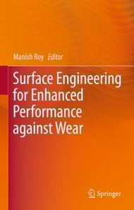 Surface Engineering for Enhanced Performance against Wear
