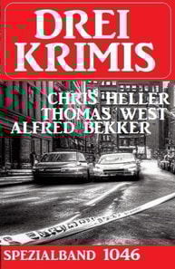 Drei Krimis Spezialband 1046