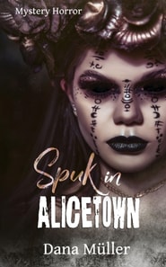 Spuk in Alicetown