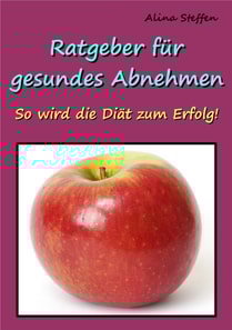 Ratgeber für gesundes Abnehmen