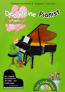 Der kleine Pianist spielt und singt Frühlingslieder