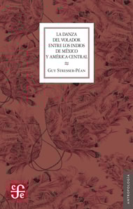 La Danza del Volador entre los indios de México y América central