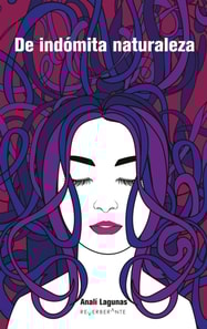 De indómita naturaleza
