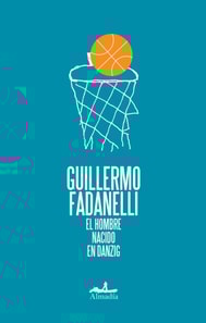 El hombre nacido en Danzig