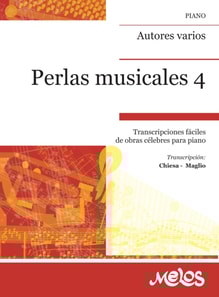 Perlas musicales 4. Transcripciones fáciles de obras célebres para piano