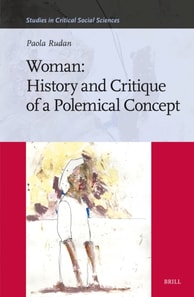 Woman: History and Critique of a Polemical Concept