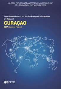 Global Forum on Transparency and Exchange of Information for Tax Purposes: Curacao 2017 (Second Round) Peer Review Report on the Exchange of Information on Request