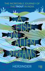 Fish in Alien Streams