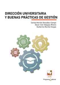 Dirección universitaria y buenas prácticas de gestión