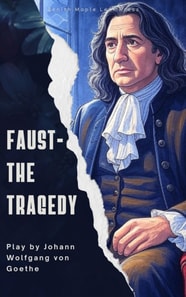 Faust - The Tragedy