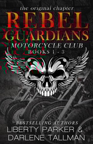 Rebel Guardians MC Books 1-3