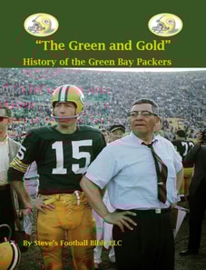 &quote;The Green and Gold&quote; History of the Green Bay Packers