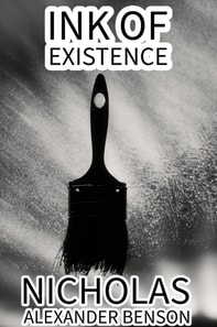 Ink of Existence