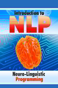 Introduction to Neuro Linguistic Programming